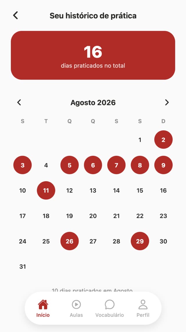 Calendário de prática com os dias estudados marcados em vermelho